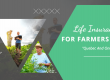 Life Insurance For Farmers